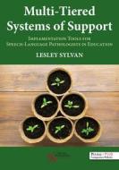 Multi-tiered Systems Of Support di Lesley Sylvan edito da Plural Publishing Inc
