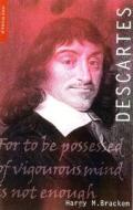 Descartes di Harry M. Bracken, Bracken Harrym edito da ONEWorld Publications