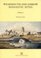 Wearmouth and Jarrow Monastic Sites, Volume 2 di Rosemary Cramp edito da Historic England