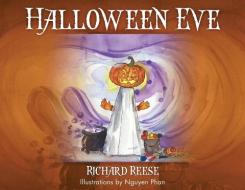 HALLOWEEN EVE di RICHARD REESE edito da LIGHTNING SOURCE UK LTD