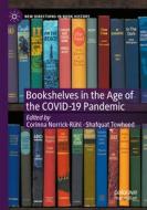 Bookshelves in the Age of the COVID-19 Pandemic edito da Springer International Publishing