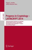 Progress in Cryptology - LATINCRYPT 2014 edito da Springer-Verlag GmbH