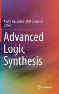 Advanced Logic Synthesis edito da Springer-Verlag GmbH