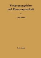 Verbrennungslehre und Feuerungstechnik di Franz Seufert edito da Springer Berlin Heidelberg