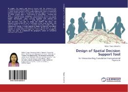 Design of Spatial Decision Support Tool di Nilima Thapa Shrestha edito da LAP Lambert Academic Publishing