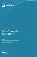 Body Composition in Children edito da MDPI AG