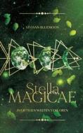 Stella Magicae di Viviann Bluemoon edito da Books on Demand