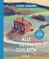 Alle gehen schlafen di Astrid Lindgren edito da Oetinger Friedrich GmbH