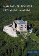 Hambacher Schloss di Stefan Ulrich, Alexander Thon edito da Schnell & Steiner GmbH