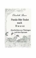 Panda BÃ¯Â¿Â½r Findet Nach Hause di Elisabeth Bauer edito da Books On Demand