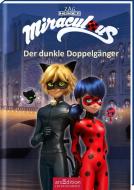 Miraculous - Der dunkle Doppelgänger (Miraculous 2) edito da Ars Edition GmbH
