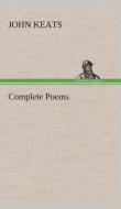 Complete Poems di John Keats edito da Tredition Classics