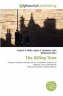 The Killing Time edito da Alphascript Publishing