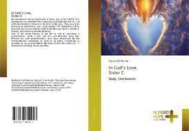 In God's Love, Sister C di Caroline E. Farmer edito da BHP