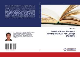 Practical Basic Research Writing Manual for College Students di Gilbert Talaue edito da LAP Lambert Academic Publishing