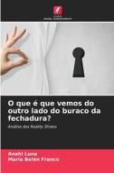 O que é que vemos do outro lado do buraco da fechadura? di Anahi Luna, María Belén Franco edito da Edições Nosso Conhecimento