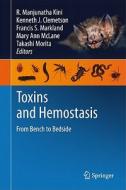 Toxins and Hemostasis edito da Springer-Verlag GmbH