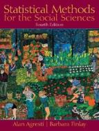Statistical Methods for the Social Sciences di Alan Agresti, Barbara Finlay edito da Prentice Hall