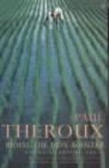 Riding the Iron Rooster di Paul Theroux edito da Penguin Books Ltd
