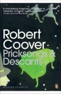 Pricksongs & Descants di Robert Coover edito da Penguin Books Ltd