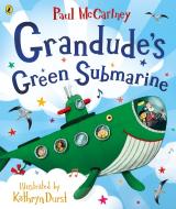 Grandude's Green Submarine di Paul McCartney edito da Penguin Books Ltd (UK)