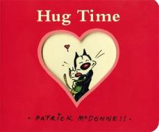 Hug Time di Patrick Mcdonnell edito da LITTLE BROWN & CO