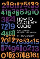 How to Calculate Quickly di Henry Sticker edito da Dover Publications Inc.