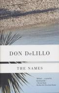 The Names di Don Delillo edito da VINTAGE