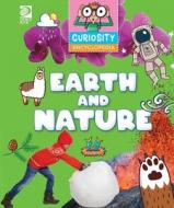 Curiosity Encyclopedia: Earth & Nature di World Book edito da WORLD BOOK INC