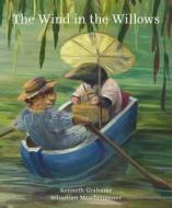 The Wind in the Willows di Kenneth Grahame edito da NORTHSOUTH BOOKS