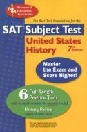 SAT Subject Test United States History: The Best Test Preparation di Gary Land, Ronald Lettieri, Michelle DenBeste edito da Research & Education Association