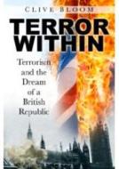 Terror within di Clive Bloom edito da The History Press