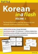 Korean in a Flash Kit Volume 2 di Soohee Kim edito da Tuttle Publishing,US