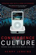 Convergence Culture di Henry Jenkins edito da Combined Academic Publ.