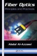Fiber Optics di Abdul Al-Azzawi edito da Taylor & Francis Inc