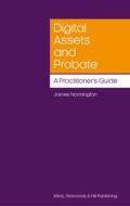 Digital Assets And Probate: A Practitioner's Guide di James Normington edito da Wildy, Simmonds And Hill Publishing