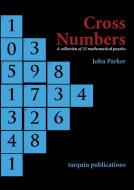 Cross Numbers di John Parker edito da Tarquin