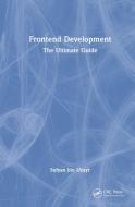 Frontend Development di Sufyan bin Uzayr edito da Taylor & Francis Ltd