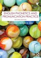 English Phonetics And Pronunciation Practice di Paul Carley, Inger M. Mees edito da Taylor & Francis Ltd