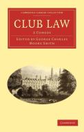 Club Law edito da Cambridge University Press