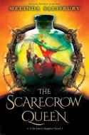 The Scarecrow Queen: A Sin Eater's Daughter Novel di Melinda Salisbury edito da SCHOLASTIC