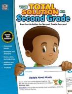 Your Total Solution for Second Grade Workbook di Thinking Kids edito da Thinking Kids