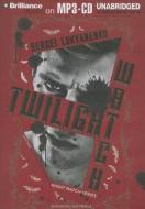 Twilight Watch di Sergei Lukyanenko edito da Brilliance Corporation