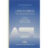 Logic in Tehran di Ali Enayat edito da A K Peters/CRC Press