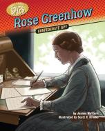 Rose Greenhow: Confederate Spy di Joanne Mattern edito da RED CHAIR PR