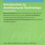 Introduction to Architectural Technology, 2nd Edition di William McLean, Peter Silver edito da LAURENCE KING PUB