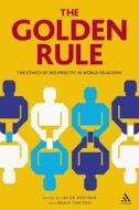 The Golden Rule edito da Bloomsbury Publishing PLC