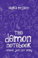 The Demon Notebook di Erika McGann edito da O'brien Press Ltd