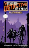 The Web Of Anubis di Justin Richards edito da Simon & Schuster Ltd