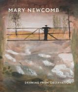 A Mary Newcomb di Tessa Newcomb, William Packer edito da Lund Humphries Publishers Ltd